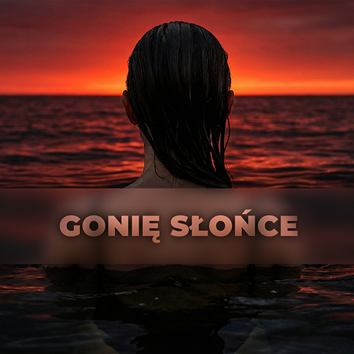 Gonię słońce